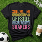 Explain Offside T-Shirt