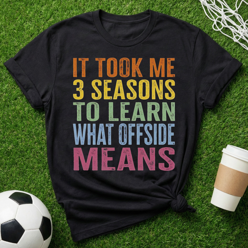 3 Seasons T-Shirt