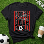 Kick The Ball T-Shirt