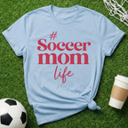 Soccer Mom Life T-Shirt