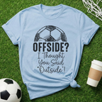 Offside? Outside T-Shirt