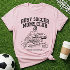 Busy Soccer Moms T-Shirt