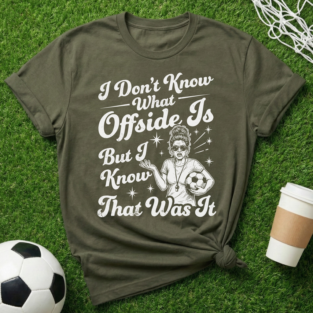 Offside? T-Shirt