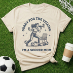 Sorry Yelling T-Shirt