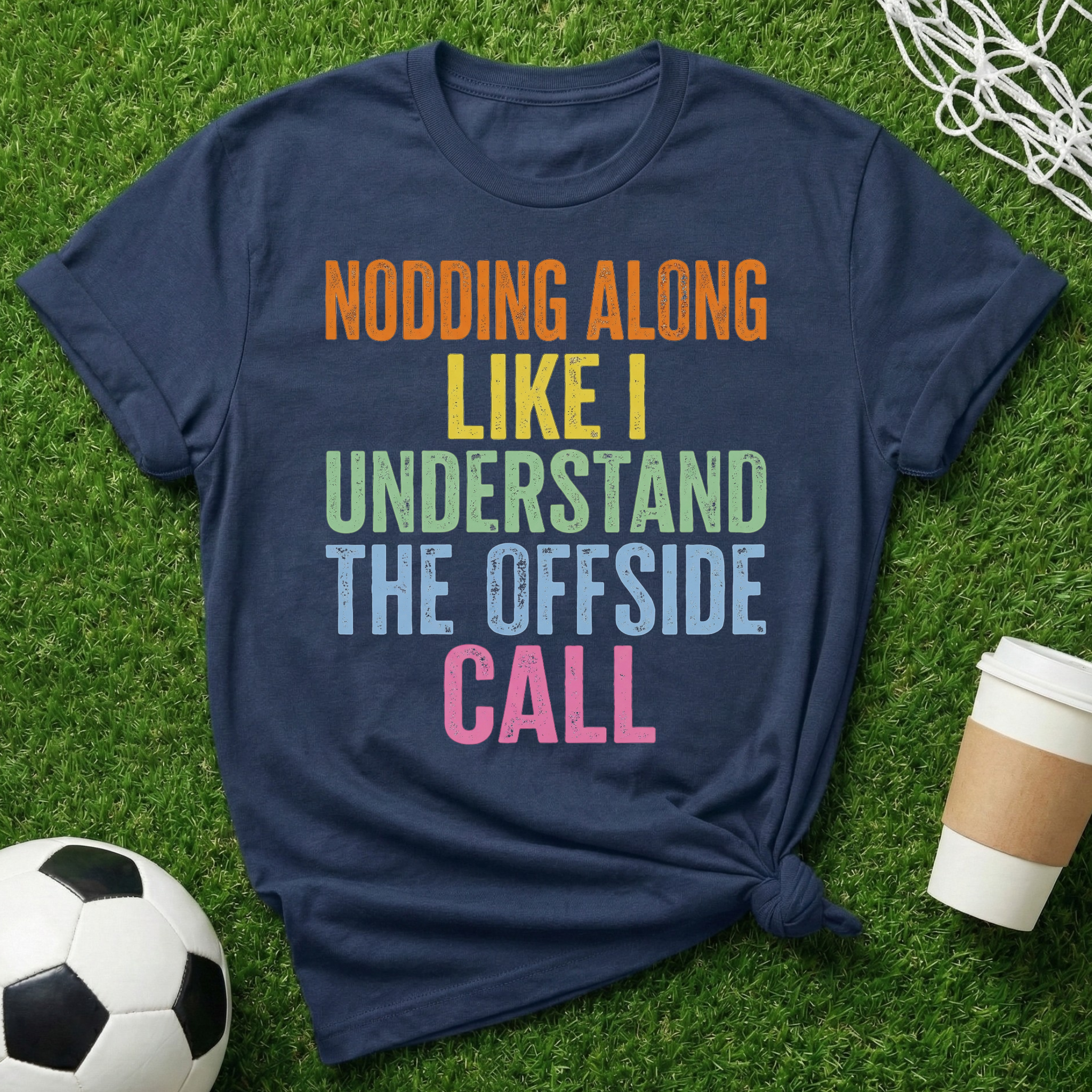 I Understand The Offside T-Shirt
