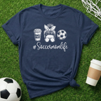 SoccerMomLife T-Shirt
