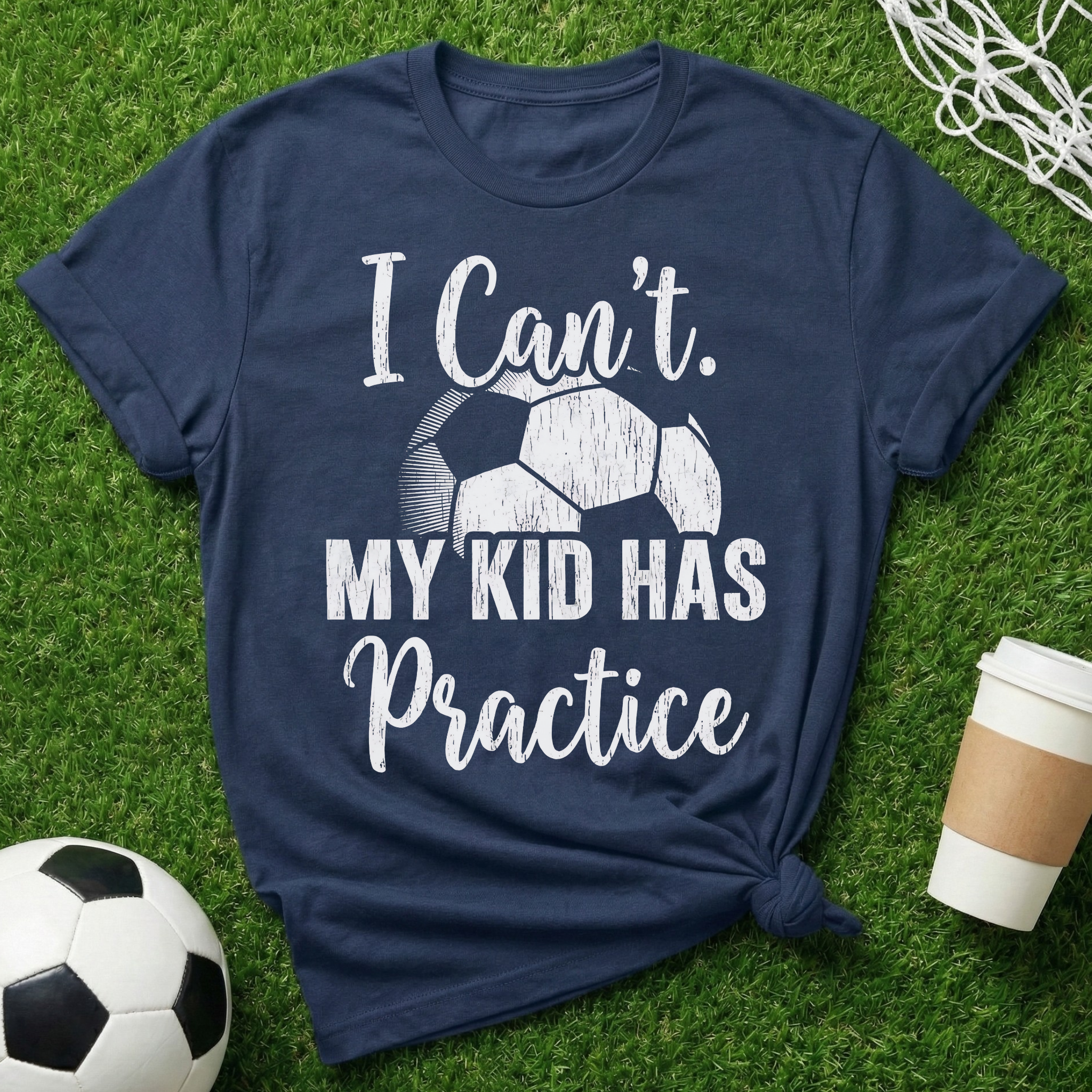 My Kid Has Practice T-Shirt