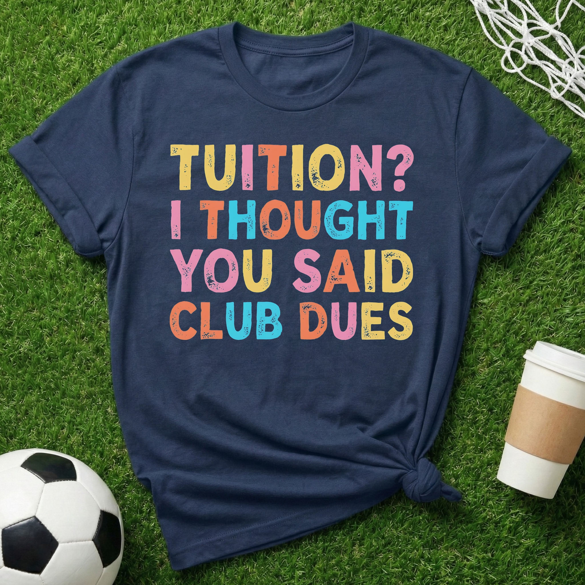 Tuition? T-Shirt