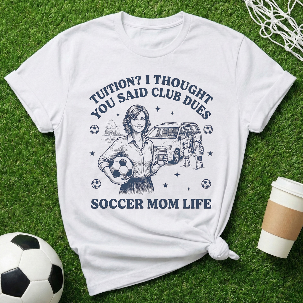Tuition? Club Dues T-Shirt