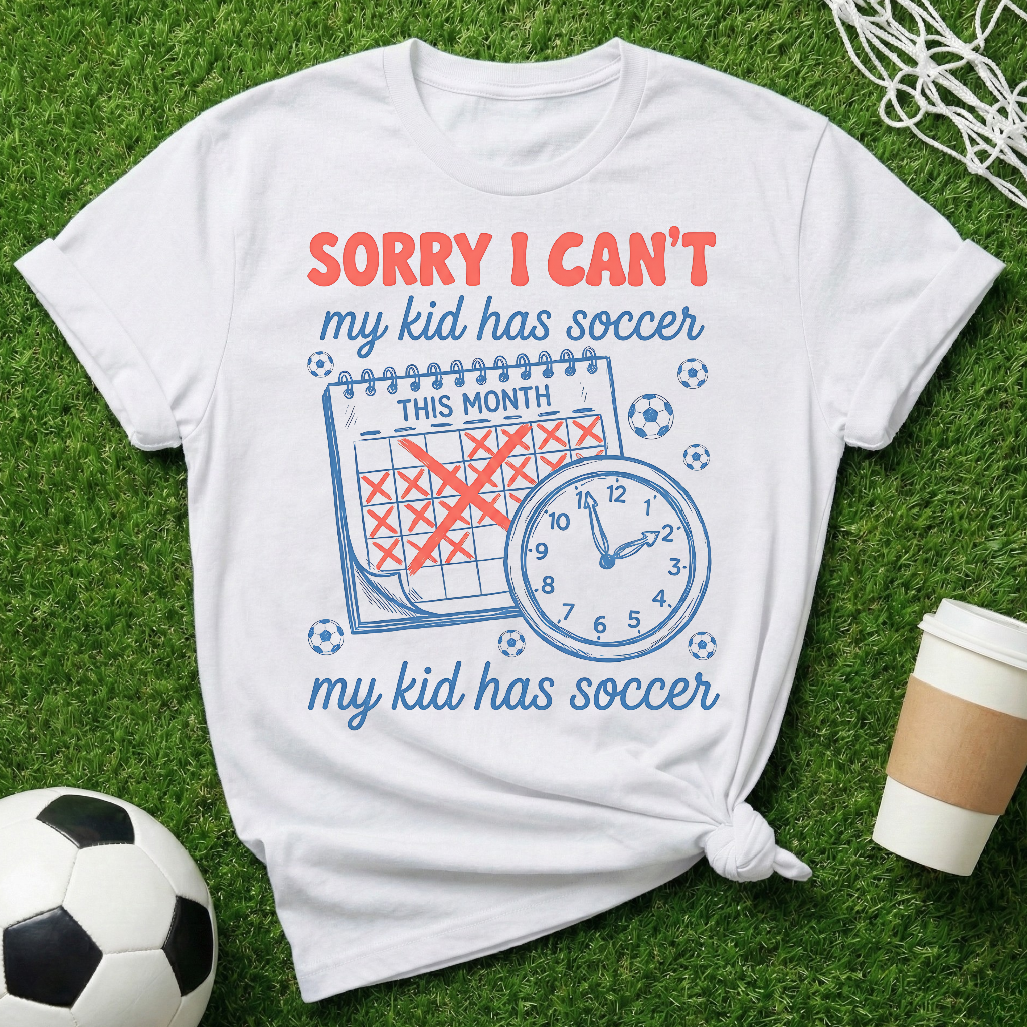 Sorry I Can't T-Shirt