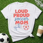 Proud Loud Mom T-Shirt
